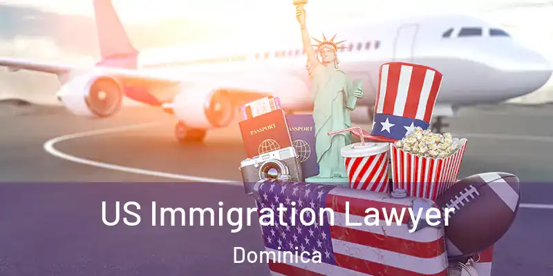  US Immigration Lawyer Dominica